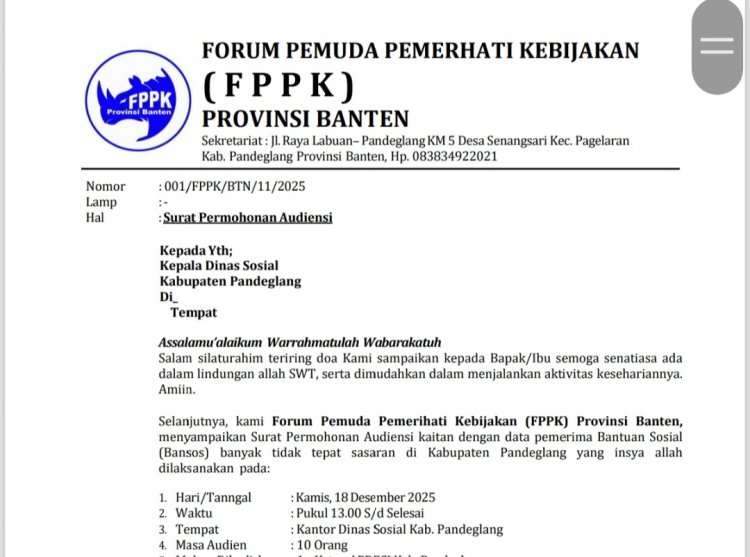 Banyak Penerima Bansos Di Pandeglang Tidak Tepat Sasaran, FPPK Banten Layangkan Surat Audiensi Ke Dinsos Pandeglang