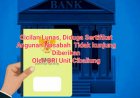 Hutang Lunas, Pihak BRI Unit Cibaliung Labuan, Belum Kunjung Memberikan Dua Sertifikat Jaminan Nasabah Asal Cigeulis