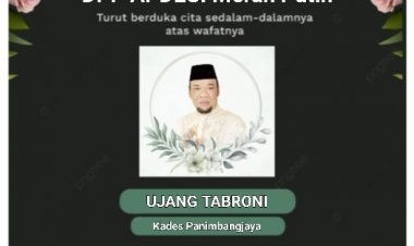 Uhadi, SH, Sekjen DPP APDESI Merah Putih, Sampaikan Turut Berdukan Cita Atas Wafatnya Bapak UJANG TABRONI, Kades Panimbang Jaya