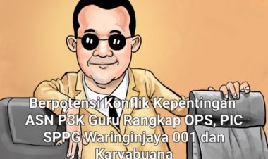 ASN P3K di Kecamatan Cigeulis Diduga Rangkap 4 Jabatan Sekaligus, Guru, OPS dan Relawan MBG, DPC Amira Minta Pemda Pandeglang & BGN Bertindak Tegas