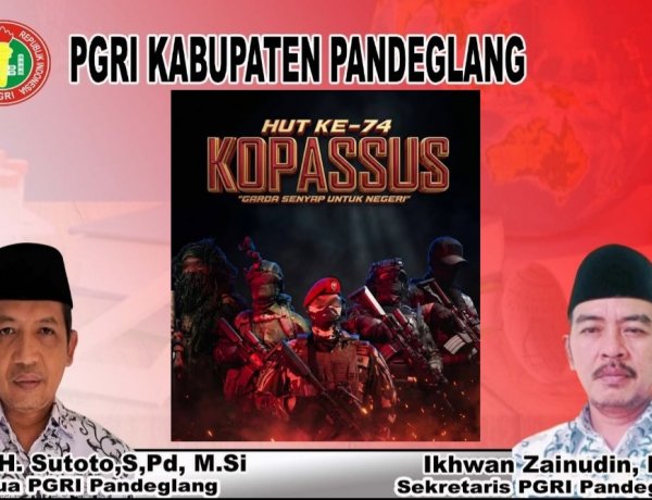 PGRI Kabupaten Pandeglang Ucapkan Selamat HUT ke-74 Kopassus, Apresiasi Dedikasi dalam Menjaga Kedaulatan Negara