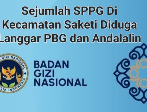 DPC AMIRA Minta BGN, Satgas MBG, & Pemda Pandeglang Evaluasi SPPG Di Saketi Yang diduga Melanggar PBG, Andalalin Juga Menu