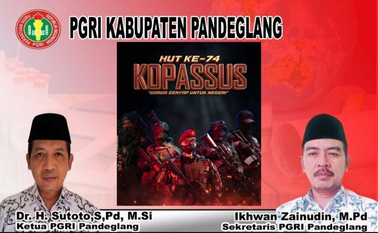 PGRI Kabupaten Pandeglang Ucapkan Selamat HUT ke-74 Kopassus, Apresiasi Dedikasi dalam Menjaga Kedaulatan Negara