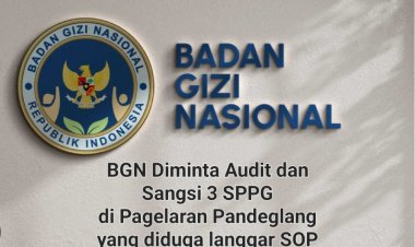 Diduga Langgar SOP dan Tabrak Regulasi, DPC GWI Pandeglang Minta BGN Audit & Evaluasi 3 SPPG di Kecamatan Pagelaran