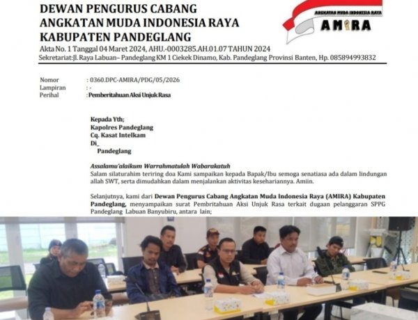 Korwil SPPG Pandeglang Diduga Lakukan Nepotisme dan Tidak Sesuai Asta Cita Presiden Prabowo. DPC AMIRA dan DPC BPPKB Pandelang Akan Lakukan Aksi Unras
