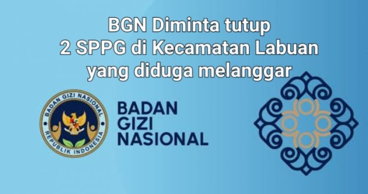 Diduga Langgar SOP dan Regulasi, BGN Diminta Tutup Dua SPPG di Kecamatan Labuan-Pandeglang