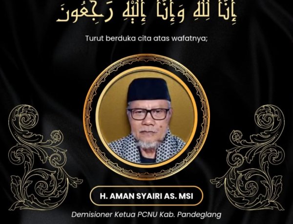 Pengurus DPD KNPI Kabupaten Pandeglang Sampaikan Turut Berduka Cita Atas Wafatnya Tokoh Agama Bantrn KH. Aman Syairi AS,