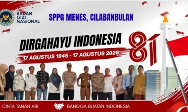 SPPG Menes, Cilaban Bulan Ucapkan Dirgahayu Republik Indonesia ke-81 Tahun 2026