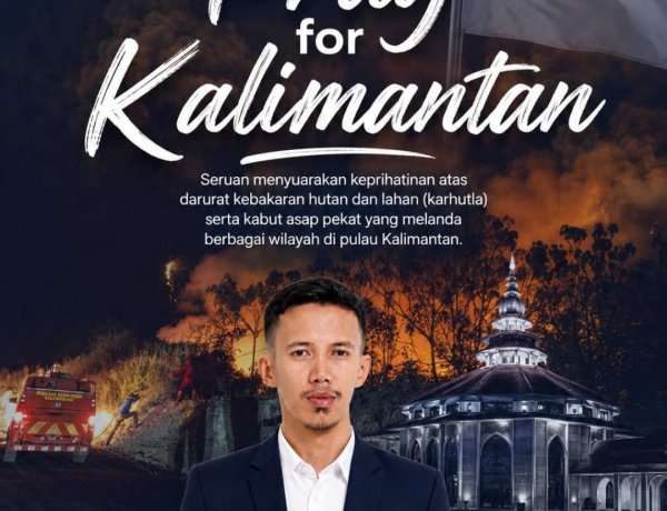 Bendahara Karang Taruna Pandeglang, Dean Bayu Pradana Sampikan "Pray For Kalimantan" semoga Kebakaran Di Paru-Paru Dunia Cepat Padam