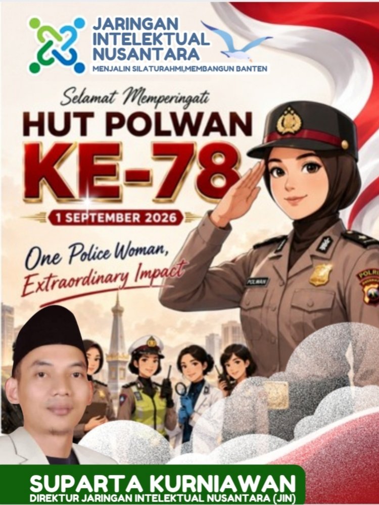 Suparta Kurniawan, Direktur Jaringan Intelektual Nusantara Sampaikan Selamat HUT Polisi Wanita Ke-78, Pada 1 September 2026