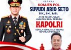 Sekjen DPP APDESI Merah Putih, Uhadi, SH, Sampaikan Selamat Kepada Jenderal Polisi Syudi Ario Seto, Atas Dilantiknya Sebagai Kapolri